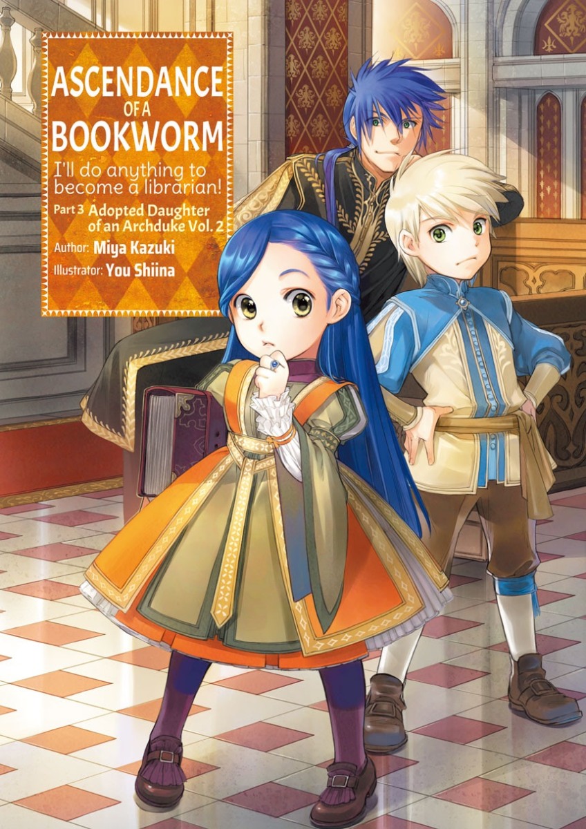 Ascendance of a Bookworm Volume 1 Light Novel Review - Justus R. Stone