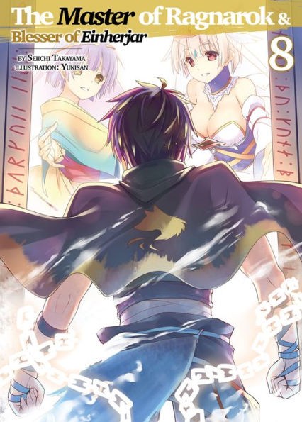 The Master of Ragnarok & Blesser of Einherjar 23 -  - The Light  Novel Database